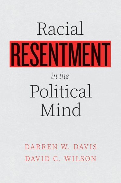 Cover for Darren W. Davis · Racial Resentment in the Political Mind (Paperback Book) (2021)