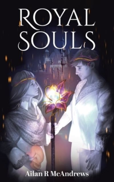 Cover for Ailan R. McAndrews · Royal Souls (Bok) (2022)