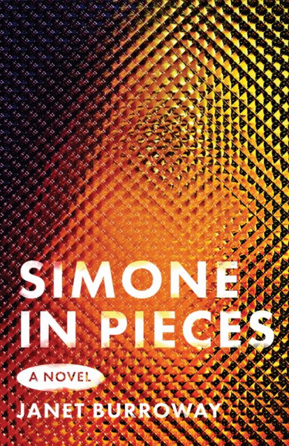 Cover for Janet Burroway · Simone in Pieces (Paperback Book) (2025)