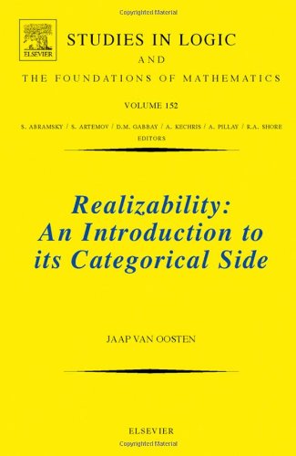 Cover for Van Oosten, Jaap (Utrecht University, the Netherlands) · Realizability: An Introduction to its Categorical Side - Studies in Logic and the Foundations of Mathematics (Hardcover Book) (2008)