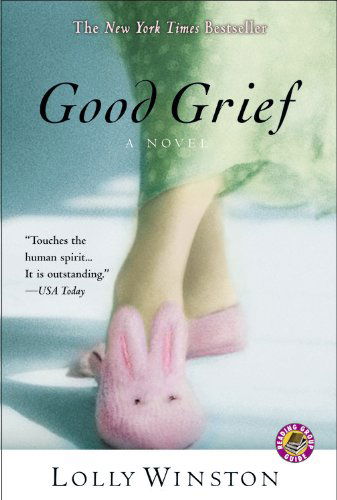 Cover for Lolly Winston · Good Grief (Paperback Book) [Reprint edition] (2005)