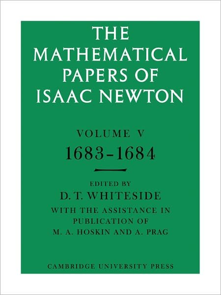 Cover for Isaac Newton · The Mathematical Papers of Isaac Newton: Volume 5, 1683–1684 - The Mathematical Papers of Sir Isaac Newton (Paperback Book) (2008)