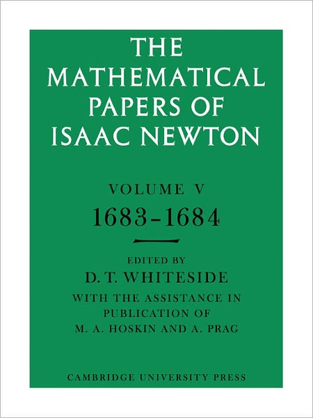 Cover for Isaac Newton · The Mathematical Papers of Isaac Newton: Volume 5, 1683–1684 - The Mathematical Papers of Sir Isaac Newton (Paperback Book) (2008)