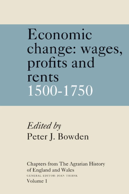 Cover for Joan Thirsk · Chapters from The Agrarian History of England and Wales: Volume 1, Economic Change: Prices, Wages, Profits and Rents, 1500–1750 (Taschenbuch) (1990)