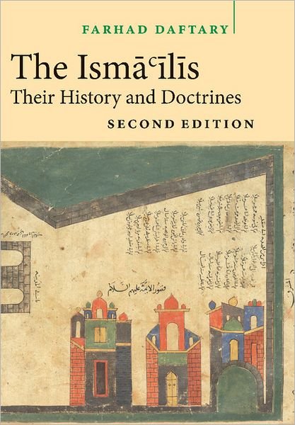 Cover for Farhad Daftary · The Isma'ilis: Their History and Doctrines (Hardcover Book) [2 Revised edition] (2007)