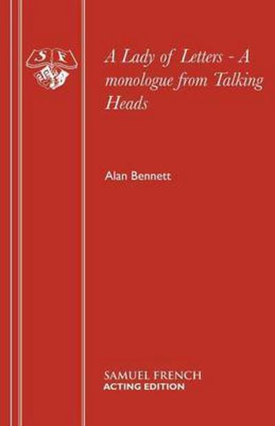 Cover for Alan Bennett · A Lady of Letters - Acting Edition S. (Paperback Bog) (1994)
