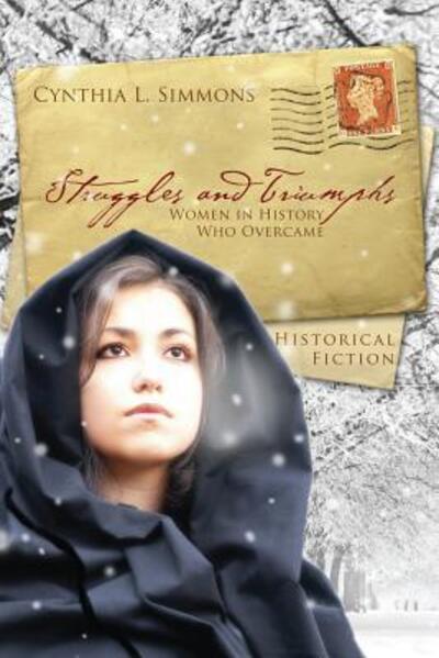 Cover for Corhan Heather · Struggles and Triumphs: Women in History Who Overcame (Pocketbok) (2014)