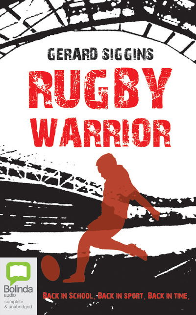 Cover for Gerard Siggins · Rugby Warrior (CD) (2019)