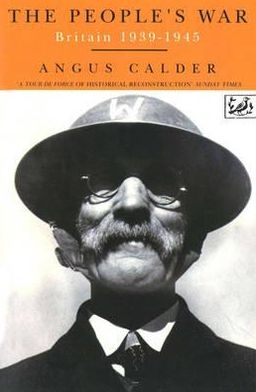 Cover for Angus Calder · The People's War: Britain 1939-1945 (Paperback Book) (1992)