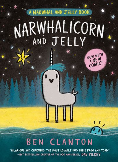 Cover for Ben Clanton · Narwhalicorn and Jelly (a Narwhal and Jelly Book #7) (Book) (2023)