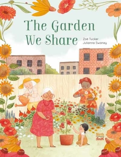 Cover for Zoe Tucker · The Garden We Share (Hardcover Book) (2022)