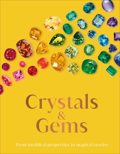 Cover for Dk · Secret History of Crystal and Gems (Bok) (2023)