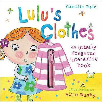 Cover for Camilla Reid · Lulu's Clothes (Inbunden Bok) [UK edition] (2009)