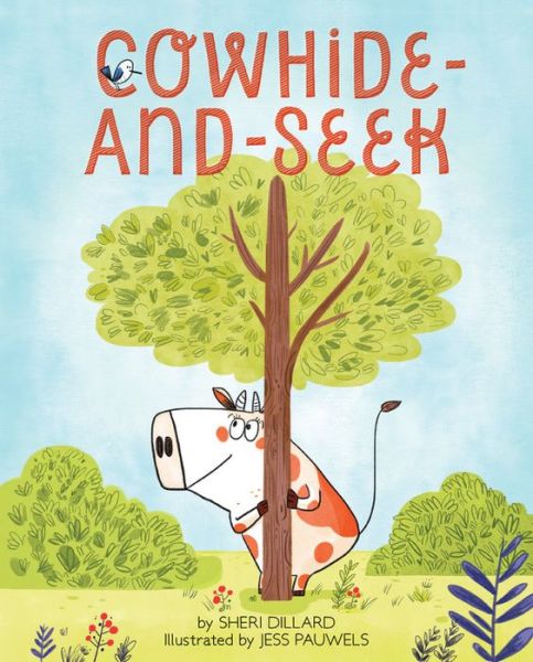 Cover for Sheri Dillard · Cowhide-and-Seek (Gebundenes Buch) (2019)