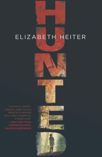 Cover for Elizabeth Heiter · Hunted (The Profiler) (Taschenbuch) (2013)