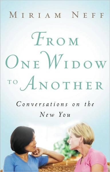 Cover for Miriam Neff · From One Widow To Another (Paperback Book) (2009)