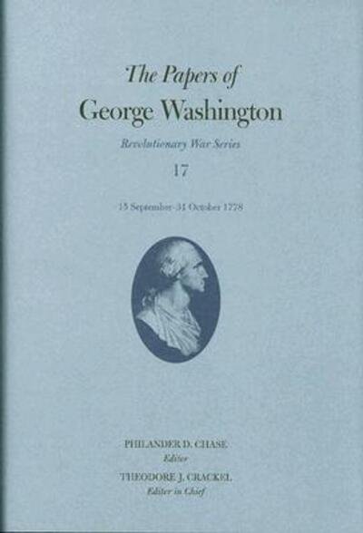 Cover for George Washington · The Papers of George Washington  15 September-31 October 1778 - Revolutionary War Series (Hardcover Book) (2008)