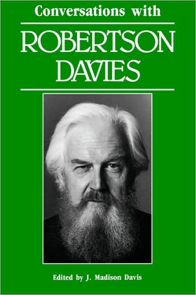 Conversations with Robertson Davies - Robertson Davies - Books - University Press of Mississippi - 9780878053841 - April 3, 1989