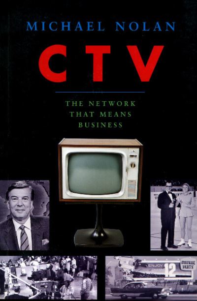 Cover for Michael Nolan · CTV-The Network That Means Business (Paperback Book) (2001)