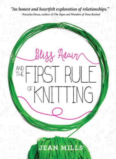 Cover for Jean Mills · Bliss Adair and the First Rule of Knitting (Book) (2023)