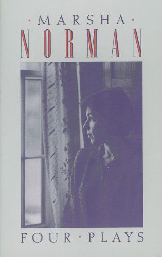 Cover for Marsha Norman · Marsha Norman: Four Plays (Paperback Book) [First edition] (1993)