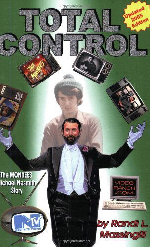 Cover for Monkees · Total Control: the Monkees Michael Nesmith Story (Bog) (2005)
