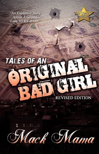Cover for Mack Mama · Tales of an Original Bad Girl (Revised Editon) (Pocketbok) (2012)