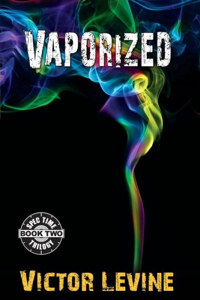 Cover for Victor Levine · Vaporized (Paperback Book) (2015)