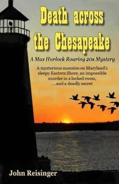 Death across the Chesapeake - John Reisinger - Livres - Glyphworks Publishing - 9780983881841 - 5 mai 2016