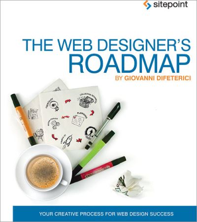 Cover for Giovanni Difeterici · The Web Designer's Roadmap (Paperback Book) (2012)