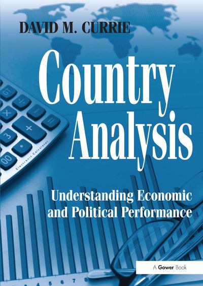 Cover for David M. Currie · Country Analysis: Understanding Economic and Political Performance (Taschenbuch) (2024)