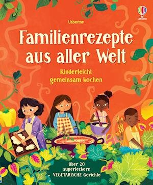 Cover for Familienrezepte Aus Aller Welt · Familienrezepte aus aller Welt - kinderleicht gemeinsam kochen (Buch) (2024)