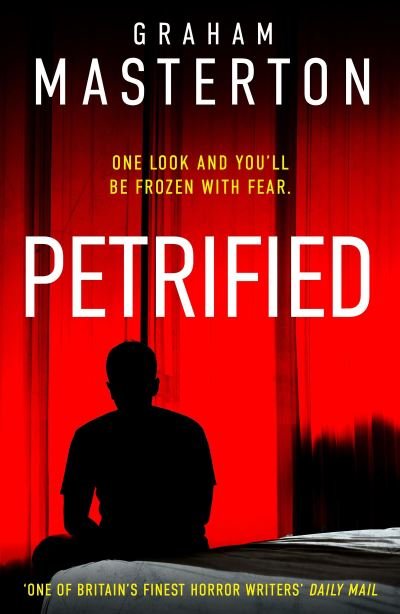 Cover for Graham Masterton · Petrified (Paperback Book) (2024)