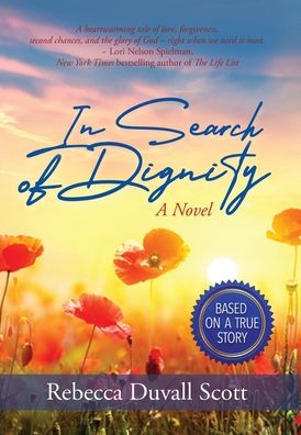 Cover for Rebecca Duvall Scott · In Search of Dignity (Hardcover Book) (2022)