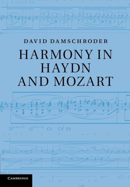 Cover for Damschroder, David (University of Minnesota) · Harmony in Haydn and Mozart (Pocketbok) (2014)