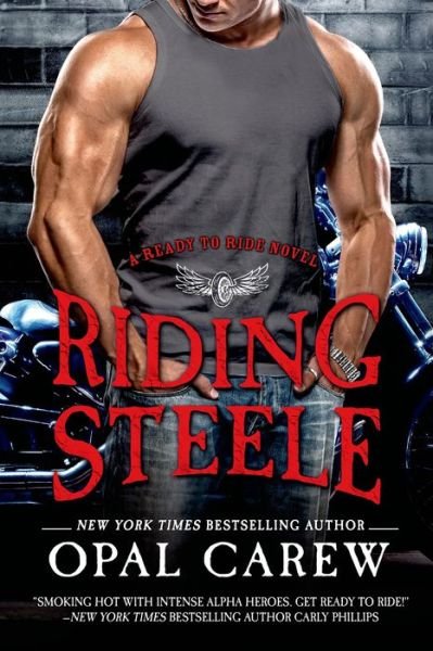 Cover for Opal Carew · Riding Steele (Taschenbuch) (2015)