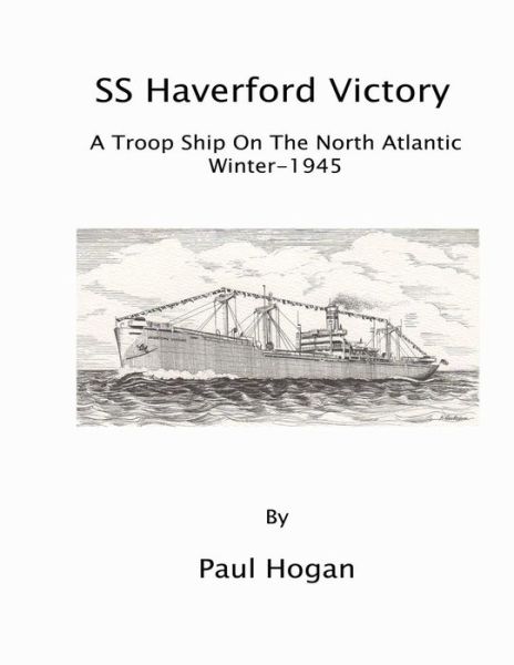 Cover for Paul Hogan · S.s.haverford Victory (Paperback Book) (2011)