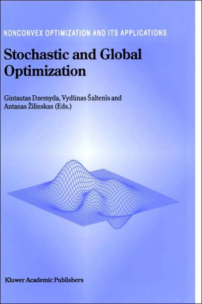 Cover for Gintautas Dzemyda · Stochastic and Global Optimization - Nonconvex Optimization and Its Applications (Innbunden bok) [2002 edition] (2002)