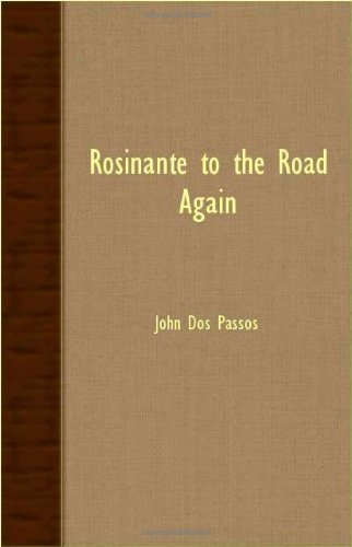 Cover for John Dos Passos · Rosinante to the Road Again (Paperback Book) (2007)