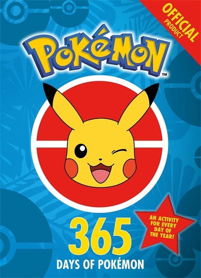 The Official Pokemon 365 Days of Pokemon: An Activity for Every Day of the Year - Pokemon - Pokemon - Books - Hachette Children's Group - 9781408354841 - September 6, 2018