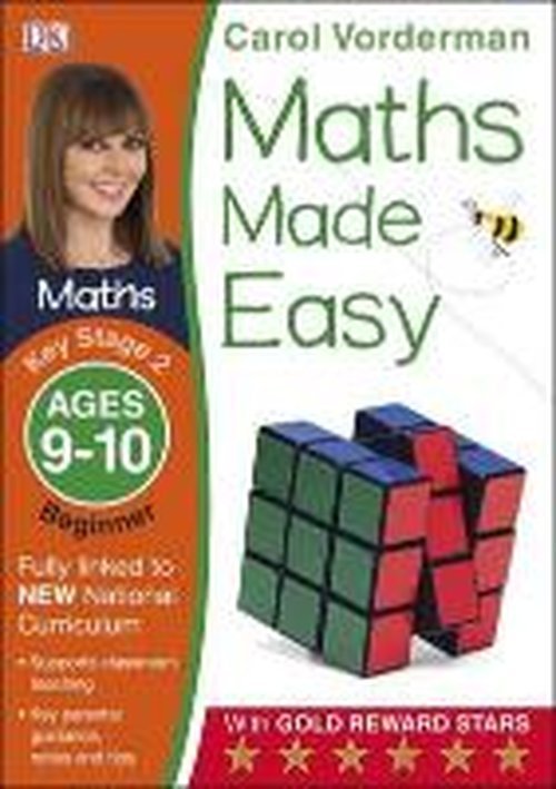Cover for Carol Vorderman · Maths Made Easy: Beginner, Ages 9-10 (Key Stage 2): Supports the National Curriculum, Maths Exercise Book - Made Easy Workbooks (Paperback Bog) (2014)