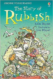 Cover for Katie Daynes · The Story of Rubbish - Young Reading Series 2 (Innbunden bok) [New edition] (2007)