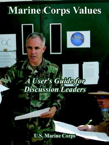 Cover for U S Marine Corps · Marine Corps Values: A User' Guide for Discussion Leaders (Paperback Book) (2005)