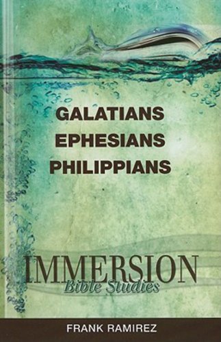 Cover for Frank Ramirez · Immersion Bible Studies | Galatians, Ephesians, Philippians (Paperback Book) (2011)