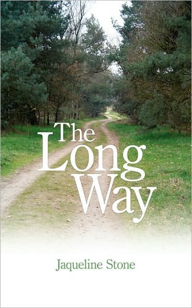 Cover for Jaqueline Stone · The Long Way (Taschenbuch) (2007)
