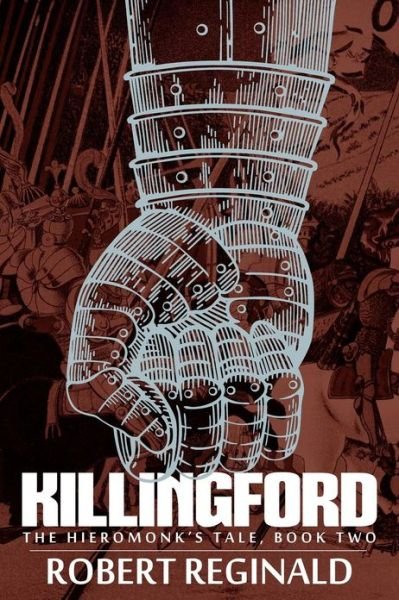 Robert Reginald · Killingford: the Hieromonk's Tale, Book Two (Paperback Book) (2012)