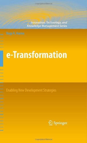 Cover for Nagy K. Hanna · E-transformation: Enabling New Development Strategies - Innovation, Technology, and Knowledge Management (Inbunden Bok) [2010 edition] (2009)