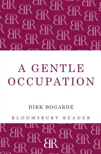 Cover for Dirk Bogarde · A Gentle Occupation (Pocketbok) (2013)