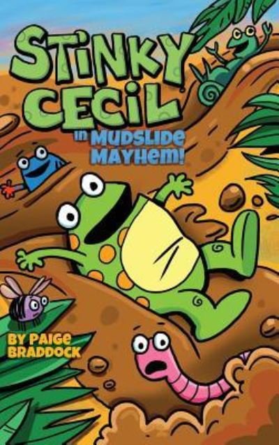 Cover for Paige Braddock · Stinky Cecil in Mudslide Mayhem! (Gebundenes Buch) (2017)