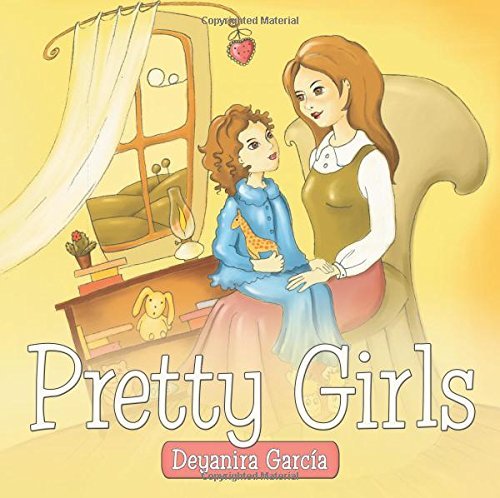 Cover for Deyanira Garcia · Pretty Girls (Paperback Book) (2014)